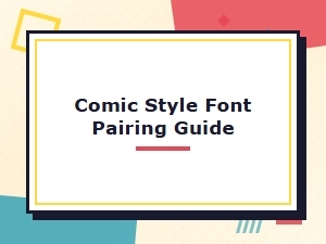 Comic Style Font Pairing Guide